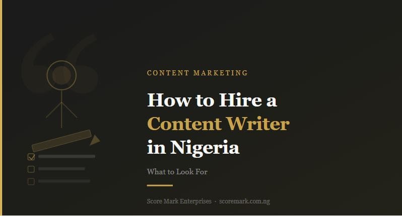 Hire a content writer in Nigeria